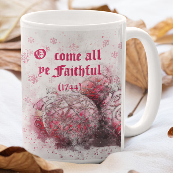 O Come All Ye Faithful - GREAT CHRISTMAS SONG MUG Thumbnail