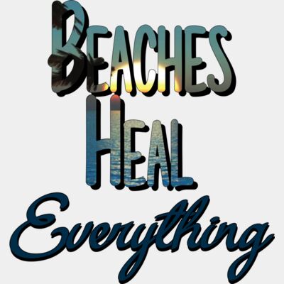 Beaches Heal Everything Design Thumbnail