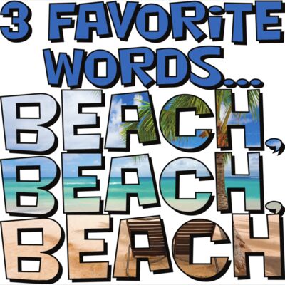 3 Favorite Words Beach Beach Beach! Thumbnail