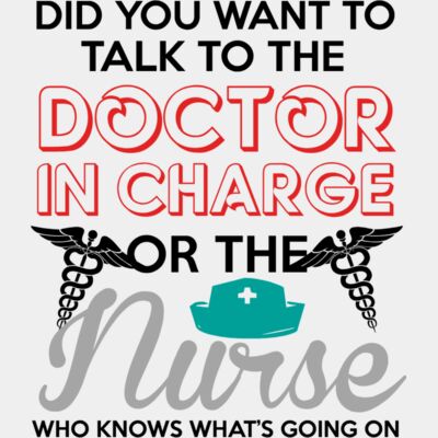 Talk to the Doctor or Nurse Who Knows Thumbnail
