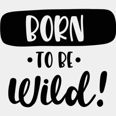 Born To Be Wild Design Thumbnail